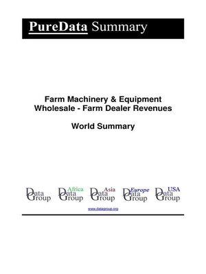 cover image of Farm Machinery & Equipment Wholesale--Farm Dealer Revenues World Summary